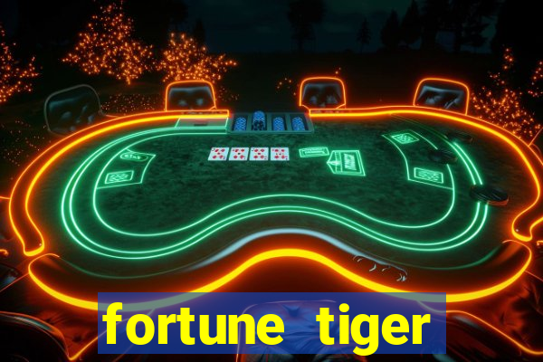 fortune tiger aposta de 1 real